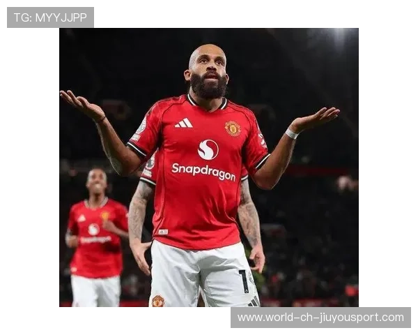 姆伯莫为曼联注入活力,与阿马德化学反应佳,阿拉姆马哈莫德 姆伯莫为曼联注入活力,与阿马德化学反应佳,阿拉姆马哈莫德